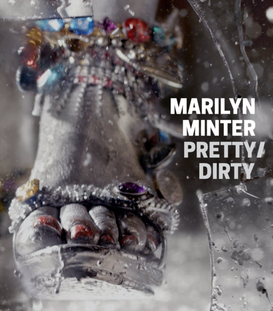 Book cover of: Marilyn Minter: Pretty/Dirty. By: Bill Arning