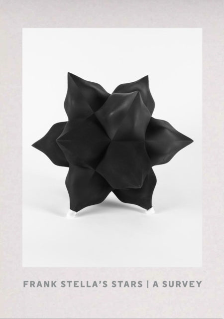 Book cover of: Frank Stella's Stars: A Survey. By: Richard Klein