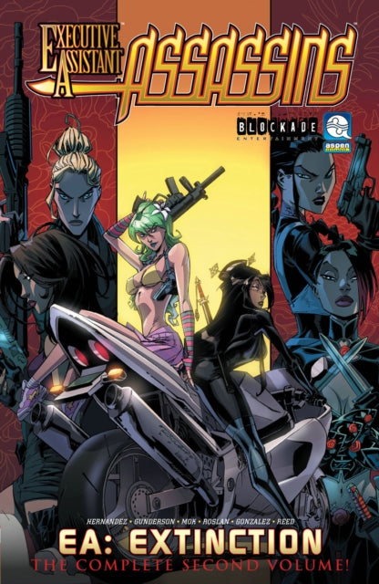 Book cover of: Executive Assistant: Assassins Volume 2: Executive Extinction. By: Vince Hernandez