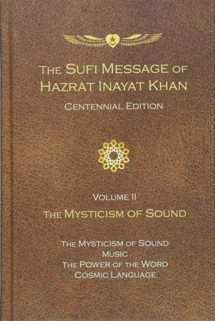 Book cover of: Sufi Message of Hazrat Inayat Khan Vol. 2 Centennial Edition. By: Hazrat Inayat Khan
