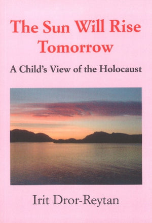 The Sun Will Rise Tomorrow