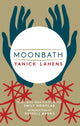 Book cover of: Moonbath. By: Yanick Lahens