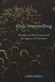 Book cover of: Civic Storytelling – The Rise of Short Forms and the Agency of Literature. By: Florian Fuchs