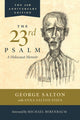 Book cover of: 23rd Psalm, A Holocaust Memoir. By: George Salton