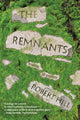 Book cover of: Remnants. By: Robert Hill
