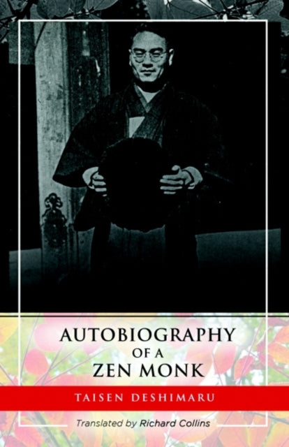Book cover of: Autobiography of a ZEN Monk. By: Taisen Deshimaru