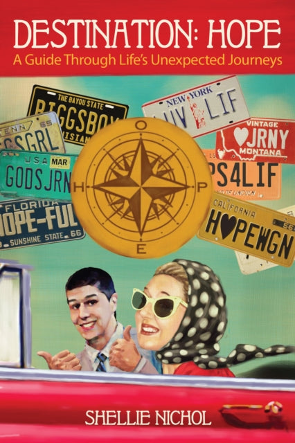 Book cover of: Destination Hope. By: Shellie Nichol
