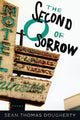 Book cover of: Second O of Sorrow. By: Sean Thomas Dougherty