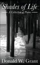 Book cover of: Shades of Life (A Collection of Poems)