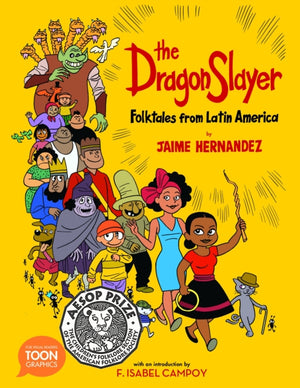 Dragon Slayer: Folktales from Latin America