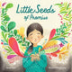 Book cover of: Little Seeds of Promise. By: Sana Rafi