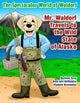 Book cover of: Mr. Waldorf Travels to the Wild State of Alaska. By: Beth Ann Stifflemire