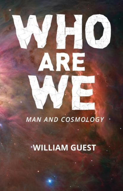 Book cover of: Who Are We. By: William Guest