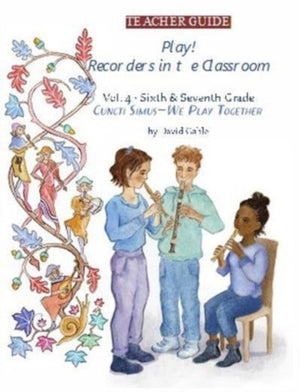 Play! Recorders in the Classroom