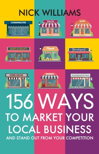 Book cover of: 156 Ways To Market Your Local Business