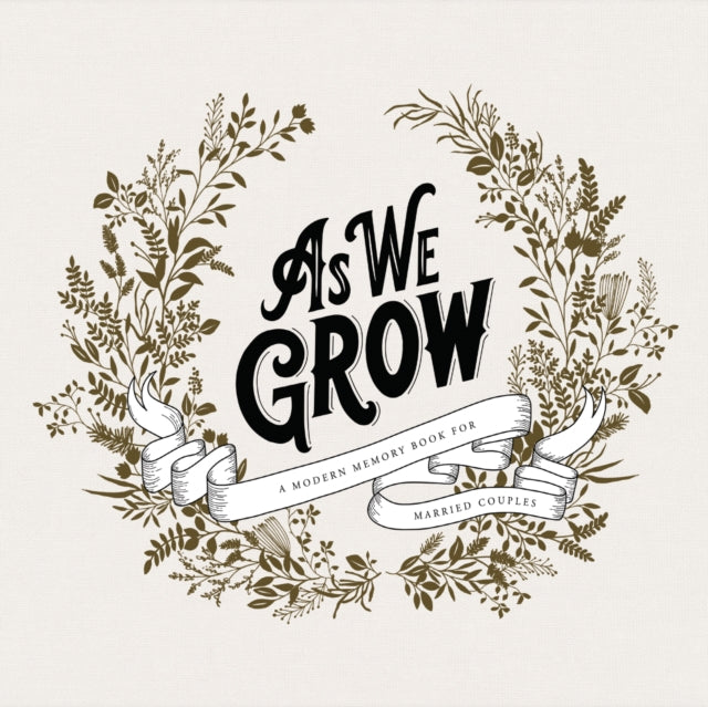 Book cover of: As We Grow. By: Korie Herold