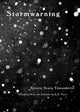 Book cover of: Stormwarning. By: Kristín Svava Tómasdóttir