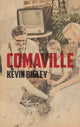 Book cover of: Comaville. By: Kevin Bigley