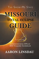 Book cover of: Missouri Total Eclipse Guide. By: Aaron Linsdau