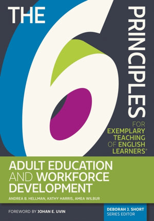 The 6 Principles for Exemplary Teaching of English Learners®