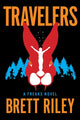 Book cover of: Travelers. By: Brett Riley