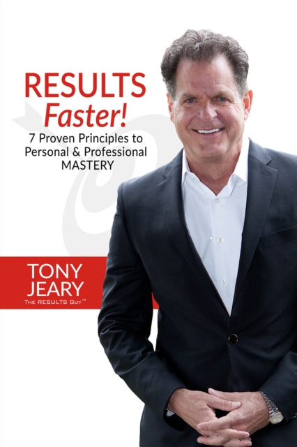 Book cover of: RESULTS Faster!. By: Tony Jeary