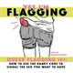 Book cover of: Yes I’m Flagging. By: Archie Bongiovanni