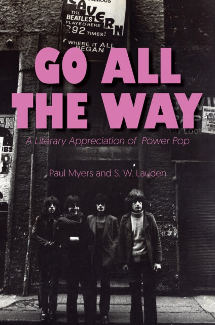 Book cover of: Go All The Way. By: Paul Myers