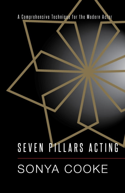 Book cover of: Seven Pillars Acting. By: Sonya Cooke