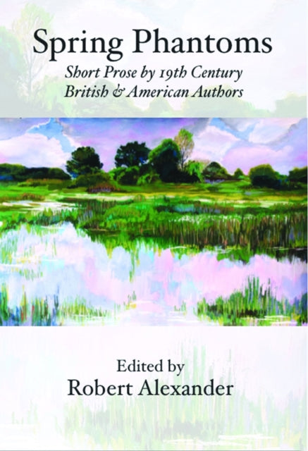 Book cover of: Spring Phantoms