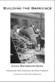 Book cover of: Building the Barricade. By: Anna Swirszczynska