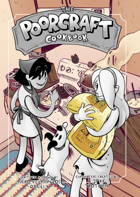 Book cover of: Poorcraft Cookbook. By: Nero Villagallos O'Reilly
