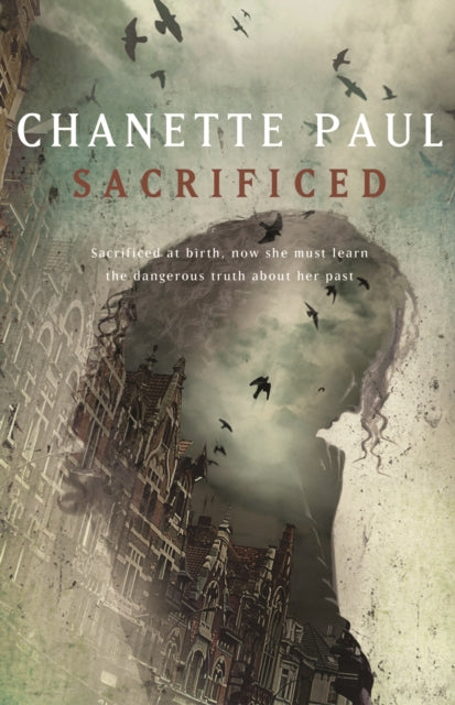 Book cover of: Sacrificed. By: Chanette Paul