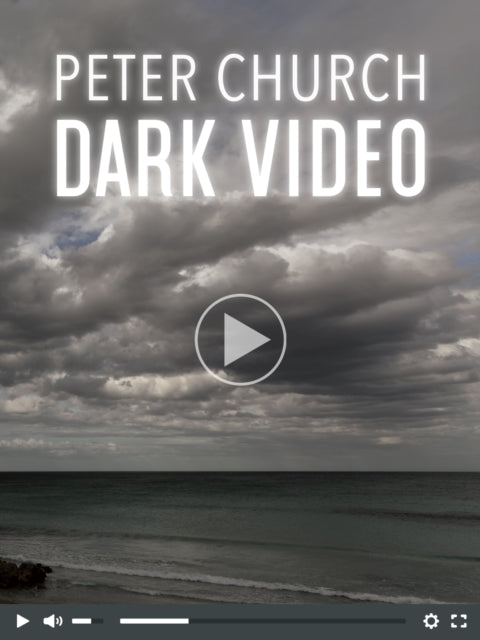 Book cover of: Dark Video. By: Peter Church