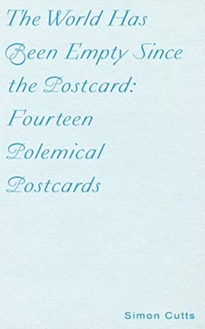 World Has Been Empty Since the Postcard