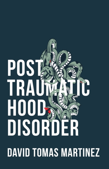 Book cover of: Post Traumatic Hood Disorder. By: David Tomas Martinez