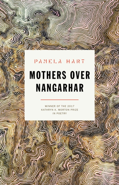 Book cover of: Mothers Over Nangarhar. By: Pamela Hart