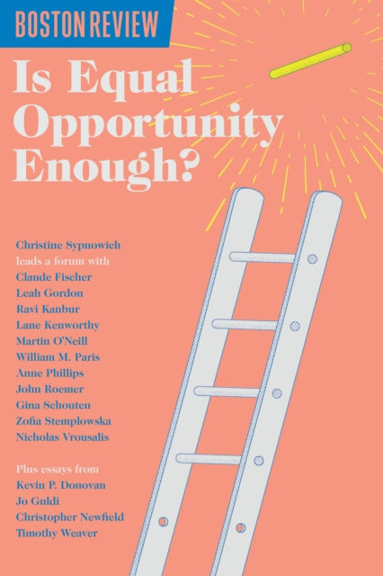 Book cover of: Is Equal Opportunity Enough. By: Boston Review