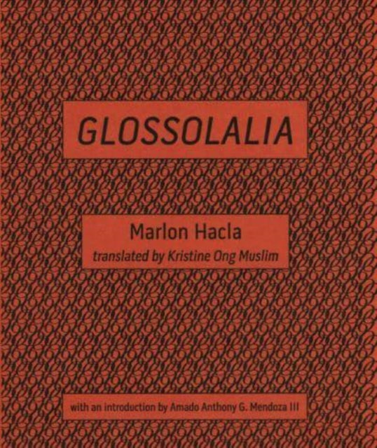 Book cover of: Glossolalia. By: Marlon Hacla