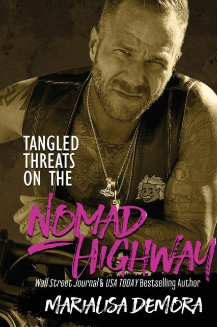 Book cover of: Tangled Threats on the Nomad Highway
