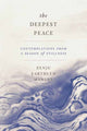 Book cover of: Deepest Peace. By: Zenju Earthlyn Manuel