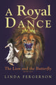 Book cover of: Royal Dance. By: Linda Fergerson