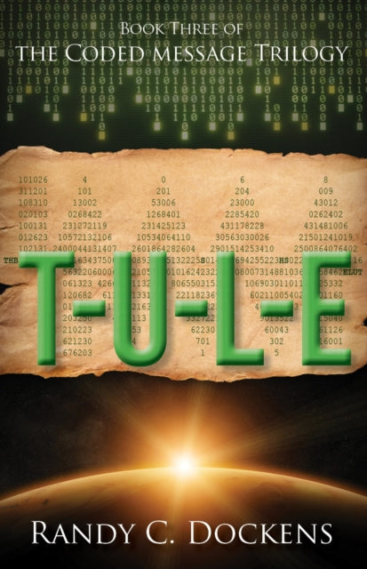 Book cover of: T-U-L-E. By: Randy C. Dockens