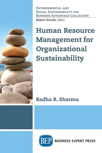 Book cover of: Human Resource Management for Organizational Sustainability. By: Radha R. Sharma