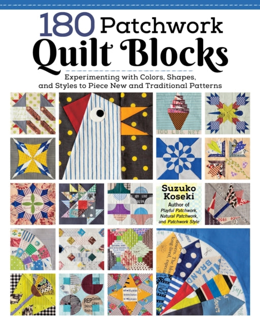 Book cover of: 180 Patchwork Quilt Blocks. By: Suzuko Koseki