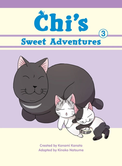 Book cover of: Chi's Sweet Adventures, 3. By: K