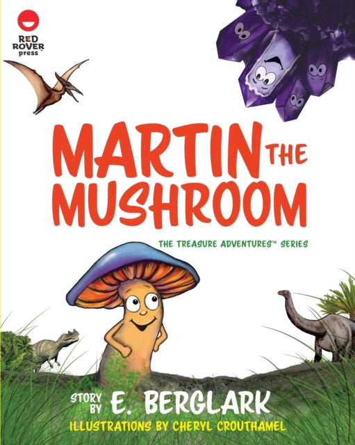 Book cover of: Martin the Mushroom