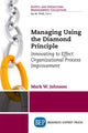 Book cover of: Managing Using the Diamond Principle. By: Johnson, Mark W.