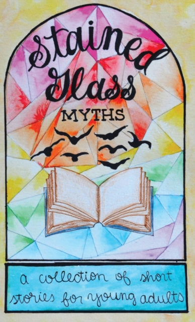Book cover of: Stained Glass Myths