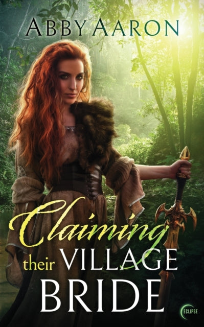 Book cover of: Claiming Their Village Bride. By: Abby Aaron